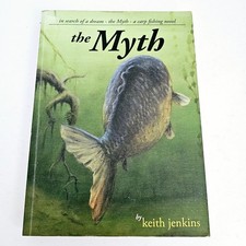 The Myth Carp Keith Jenkins Carp Fishing Novel Signed Free Postage