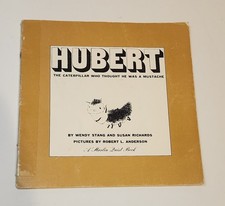 Hubert the Caterpillar Who Thought He Was a Mustache (1967 1st Ed 2nd Printing)