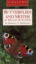 Collins Nature Guide - Butterflies and Moths by Marktanner, T. Paperback Book