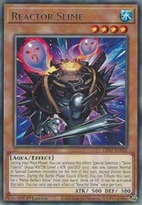 1x (NM) Reactor Slime - LED7-EN002 - Rare - 1st Edition  YuGiOh