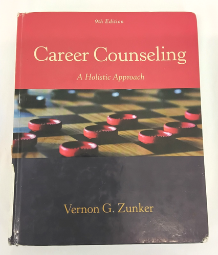 Career Counseling A Holistic Approach by Vernon G Zunker 9th Ed Hardcover #W4287 - Picture 3 of 15