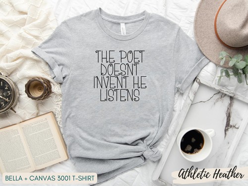Poet Shirt, Literary Shirt, Library Shirt, Librarian Shirt, A Poet Listens Sweat - Picture 8 of 19