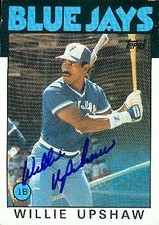 Willie Upshaw autographed Baseball Card (Toronto Blue Jays) 1986 Topps #745