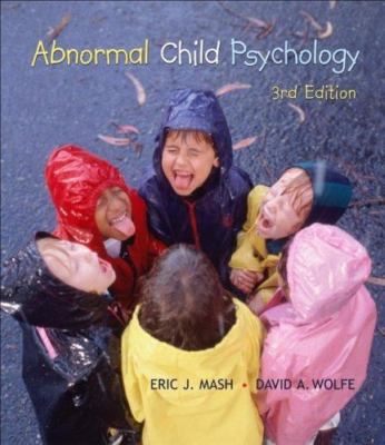 Abnormal Child Psychology (with CengageNOW, Personal Tutor, InfoTrac 1-Semester