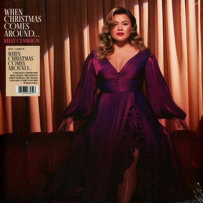 Kelly Clarkson - When Christmas Comes Around.. (Vinyl LP - 2022 - EU - Original)