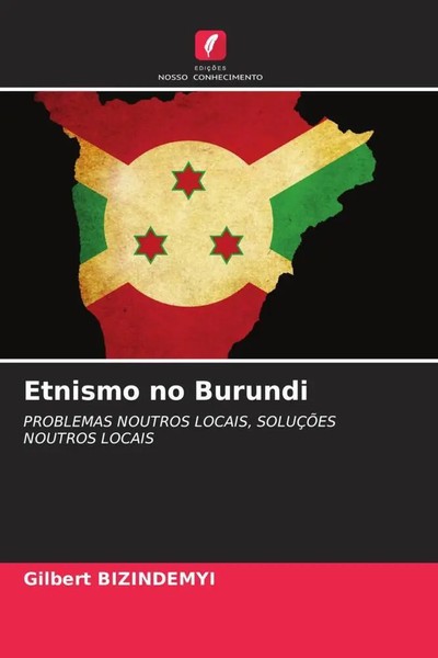 Gilbert Bizindemyi | Etnismo No Burundi | Taschenbuch | Portugiesisch (2023)-image