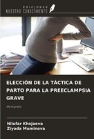 Nilufar Khojaeva (U. A.) | ElecciÓN DE LA TÁCtica DE Parto Para La...