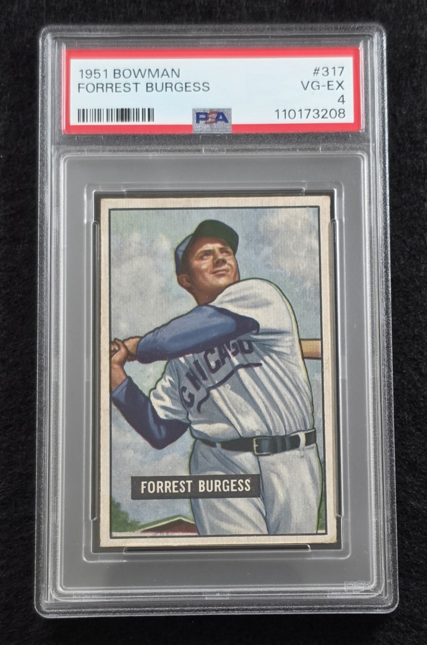 1951 FORREST BURGESS Bowman Baseball Card-#317-CHICAGO CUBS-PSA 4