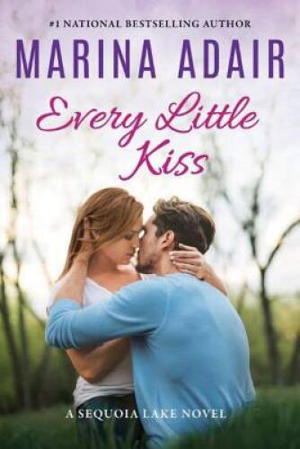 Every Little Kiss (Sequoia Lake) - Paperback By Adair, Marina - VERY GOOD