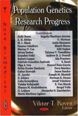 Population Genetics Research Progress by Viktor T. Koven (2008)