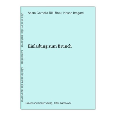 Einladung zum Brunch Adam Cornelia Riki Breu und Irmgard, Hesse: