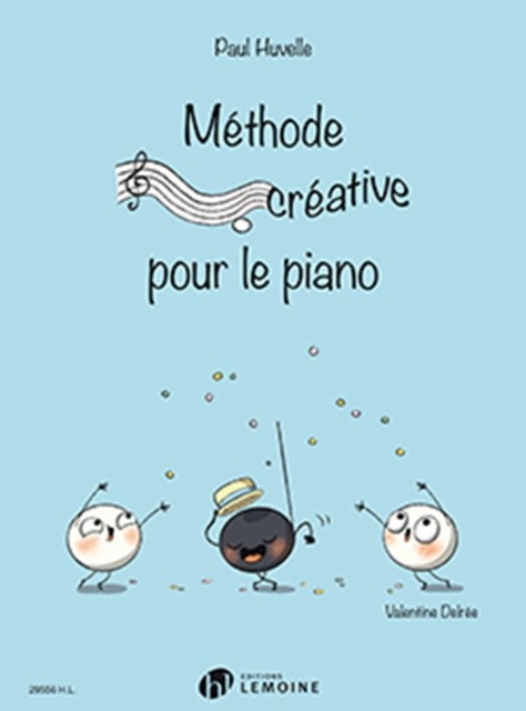 Mthode crative pour le piano by Valentine Delree PAPERBACK (FRENCH)