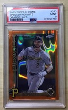 🔥2025 Topps Chrome Spencer Horwitz Orange Wave SSP /25 Pirates PSA 9 POP 1