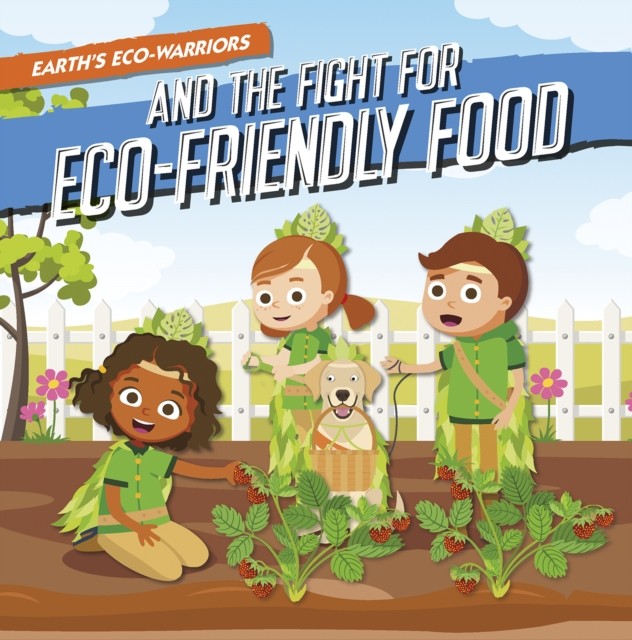 Earths EcoWarriors and the Fight for EcoFriendly  by Shalini Vallepur HARDBACK