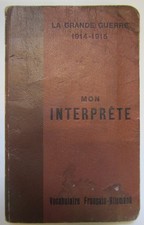 Notebook  My interpreter  and  My campaign notebook  46th R.I. 1916