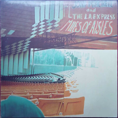 Joni Mitchell And The L.A. Express   Miles Of Aisles - Deutschland - Reissue!