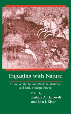 Barbara A. Hanawalt (u. a.) | Engaging With Nature | Buch | Englisch (2022)
