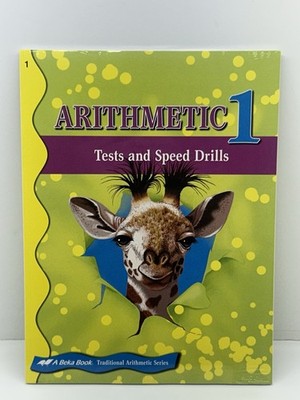 Abeka Arithmetic 1 Test and Speed Drills ~ SEALED!