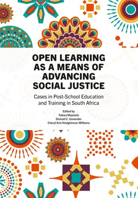Open Learning as a Means of Advancing Social Justice Tabisa Mayisela (u. a.)