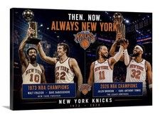 New York Knicks Canvas 20x30 Then And Now 1973 2026 Champions
