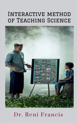 Francis - Interactive Method of Teaching Science   Lesson plans for Pr - E555z