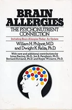 Brain Allergies Paperback Dwight K., Philpott, William H. Kalita