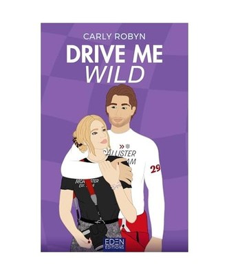 Drive me wild, Robyn, Carly