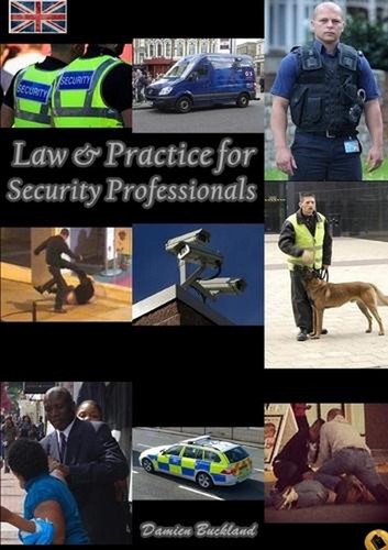 Law and Practice for Security Professionals by Damien Buckland (English) Paperba