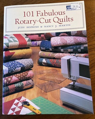 101 A-Z Favorite Quilt Patterns Fabulous Rotary Cut Quilts Old New Designs Book