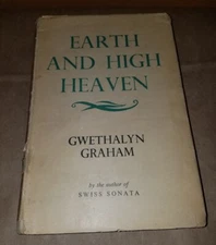 Earth And High Heaven Gwendolyn Graham Signed 2x First Edition DJ - 1 Of A KIND 