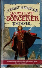Joe Dever - Combat Heroes 2 - Scarlet Sorcerer - 1./1. Beaver Edition - B-/B/B