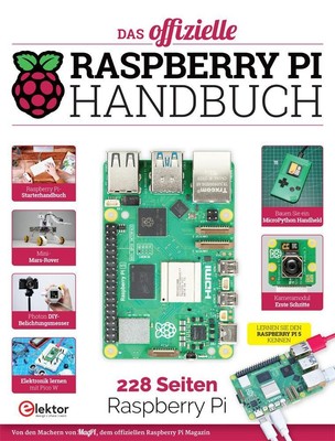 Das offizielle Raspberry Pi Handbuch Elektor International Media