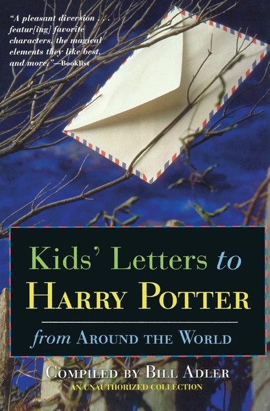Kids' Letters To Harry Potter | From Around The World | Bill Adler | Taschenbuch-image