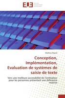 Mathieu Raynal | Conception, ImpléMentation, Evaluation De SystèMes De Saisie...
