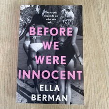 Before We Were Innocent by Ella Berman (Large Paperpack)