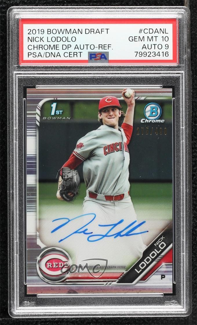 2019 Bowman Draft Chrome Pick Refractor /499 Nick Lodolo PSA 10 GEM MT Auto 3r1