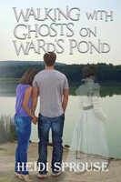 Heidi Sprouse | Walking With Ghosts On Ward's Pond | Taschenbuch | Englisch