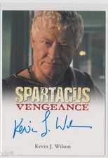SPARTACUS VENGENCE TRADING CARDS AUTOGRAPH CARD KEVIN J WILSON SENATOR ALBINIUS