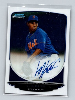 2013 Bowman Chrome #BCA-LMA Luis Mateo Prospects Autographs