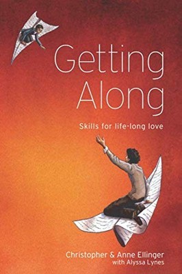 Getting along: skills for life-long..., Ellinger, Chris