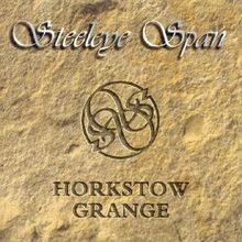 Horkstow Grange / Steeleye Span PRKCD 44  | CD | Zustand gut