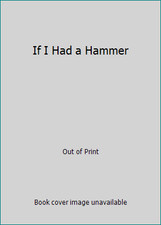 If I Had a Hammer: The Death of the Old Left and the Birth of the New Left