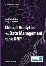Clinical Analytics and Data Management for the DNP by Sylvia: New