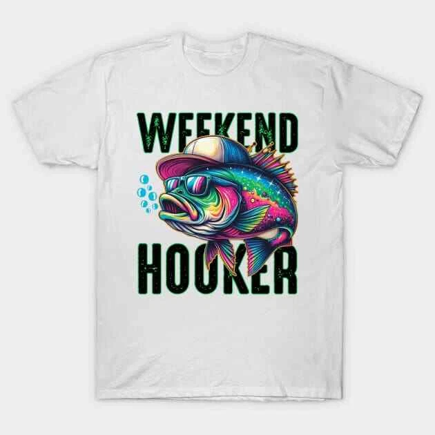 Weekend Hooker Colorful Fish Bass Fish Funny Dad Fishing Made in Australia T-Shi