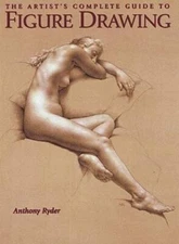 The Artist's Complete Guide to Figure Drawing: A Contemporary Perspective - GOOD