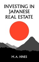 M. A. Hines (U. A.) | Investing In Japanese Real Estate | Buch | Englisch (1987)