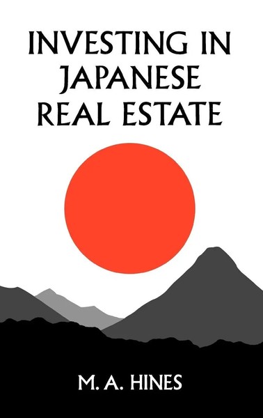 M. A. Hines (U. A.) | Investing In Japanese Real Estate | Buch | Englisch (1987)-image