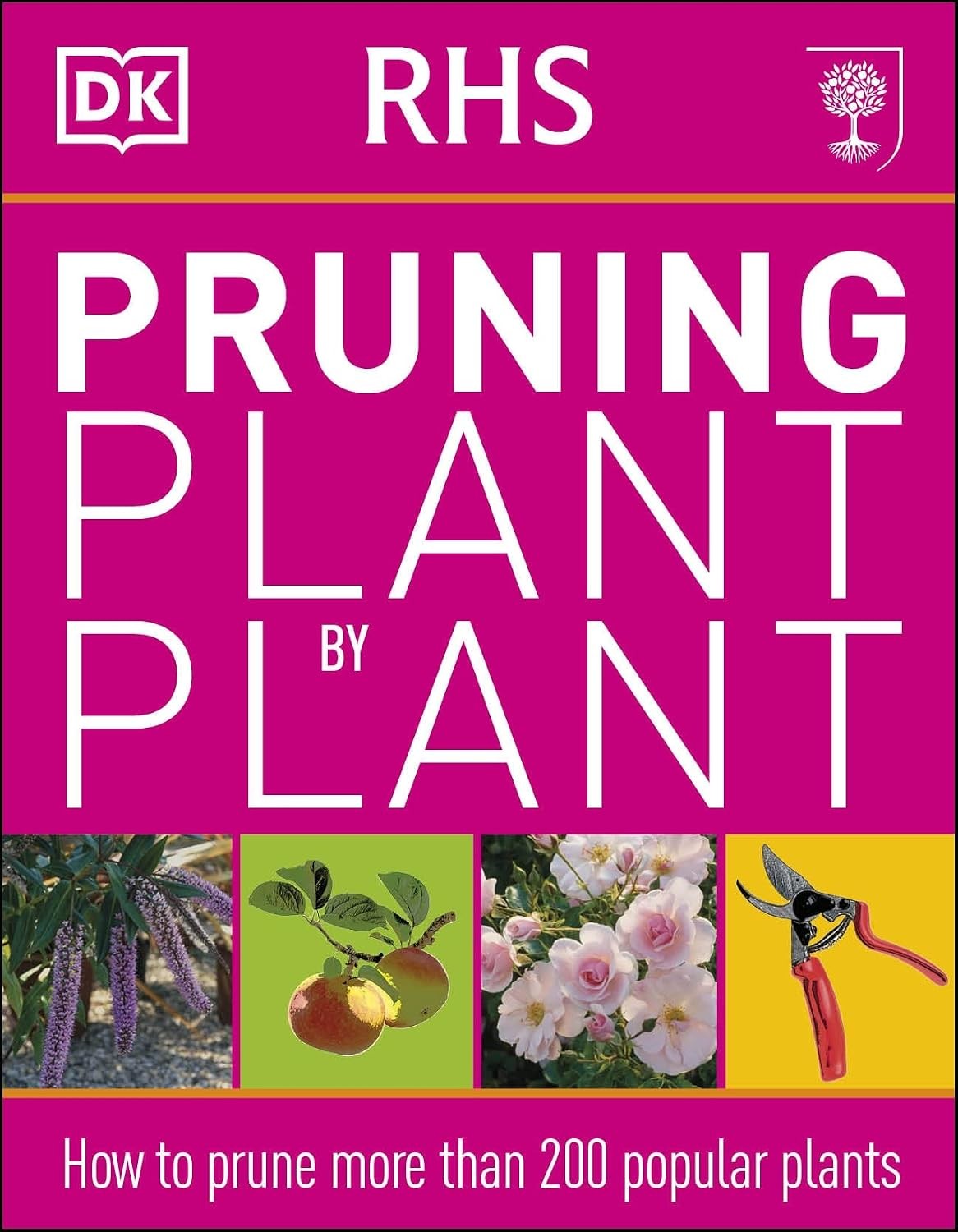 Rhs Pruning Plant By Plant : How To Prune More Than 200 Popular Plants Dk - Image 7