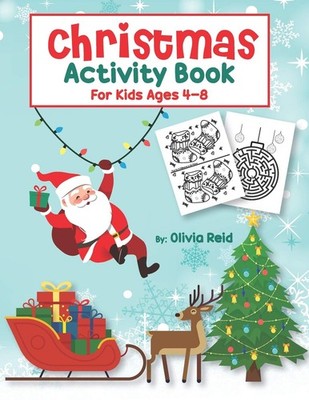 Christmas Activity Book for Kids Ages 4-8: Fun and Learning Christmas Holiday A,