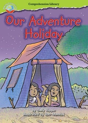 Making Connections Comprehension Library Grade 2: Our Adventure Holiday (Reading